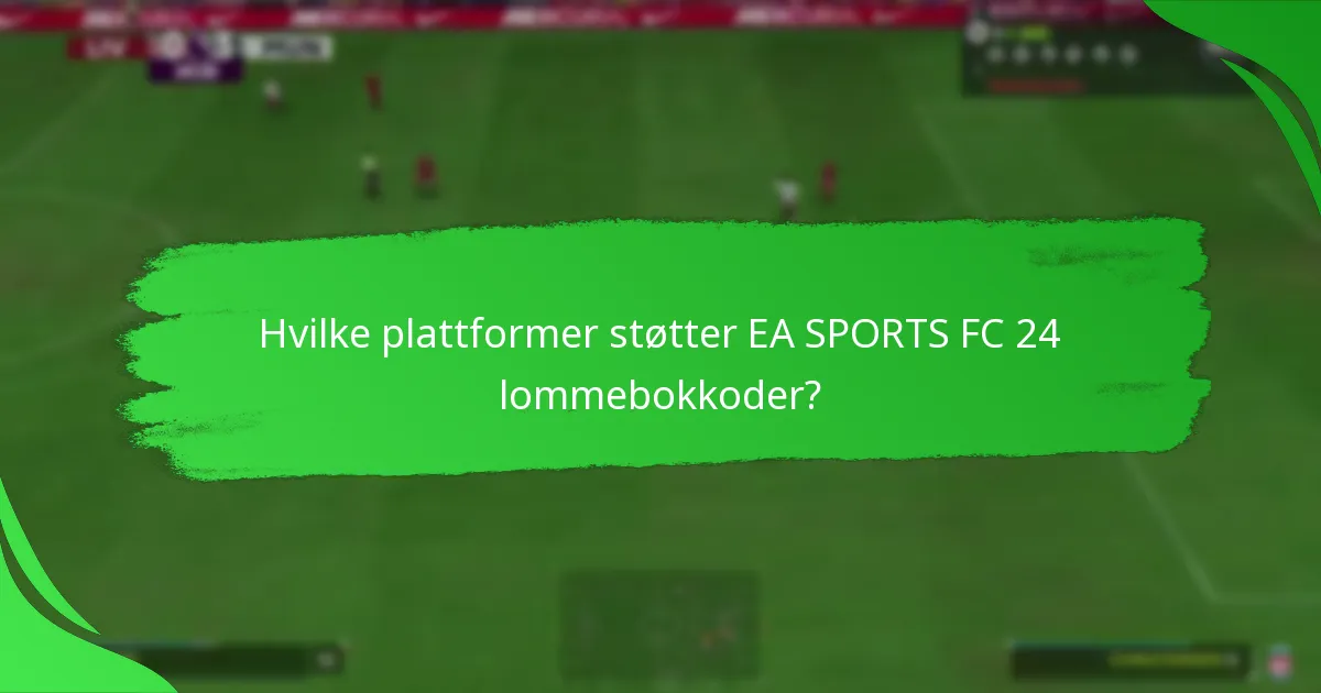 Hva er fordelene med å bruke EA SPORTS FC 24 lommebokkoder?